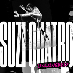 Suzi Quatro的專輯Uncovered