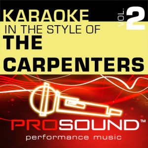 收聽ProSound Karaoke Band的Top Of The World (Karaoke With Background Vocals)[In the style of Carpenters]歌詞歌曲