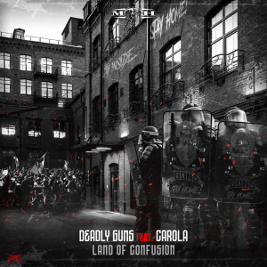ดาวน์โหลดและฟังเพลง Land Of Confusion พร้อมเนื้อเพลงจาก Deadly Guns