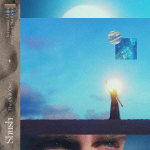 收聽Rahmania Astrini的Shush (The Only One) [feat. Conor Matthews]歌詞歌曲