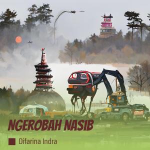 Difarina Indra的專輯Ngerobah Nasib