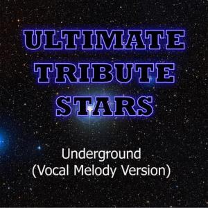 收聽Ultimate Tribute Stars的Jane's Addiction - Underground (Vocal Melody Version)歌詞歌曲
