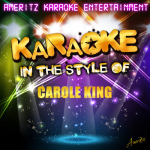 ดาวน์โหลดและฟังเพลง Now and Forever (In the Style of Carole King) [Karaoke Version] (Karaoke Version) พร้อมเนื้อเพลงจาก Ameritz Karaoke Entertainment