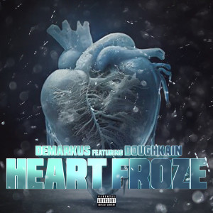 Album Heart Froze (Explicit) from DoughKain