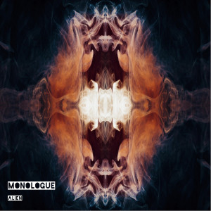 ดาวน์โหลดและฟังเพลง Alien พร้อมเนื้อเพลงจาก Monologue