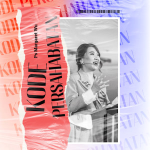 Listen to Kode Persahabatan song with lyrics from Margaret Wu