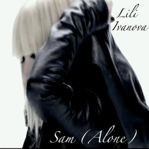 อัลบัม Sam (Alone) ศิลปิน Lili Ivanova