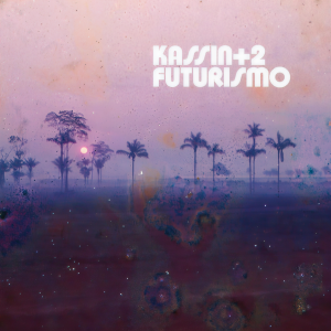 Listen to Futurismo song with lyrics from Kassin