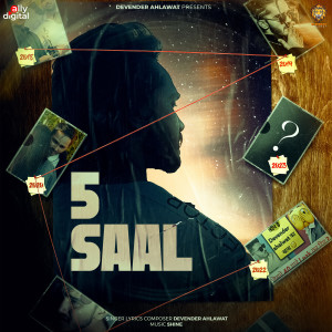 Listen to 5 Saal song with lyrics from Devender Ahlawat