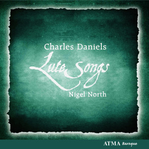 อัลบัม Daniels, Charles / North, Nigel: Lute Songs ศิลปิน Nigel North