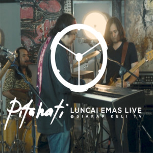 อัลบัม Pitahati (Luncai Emas Live Di Siakap Keli TV) ศิลปิน Pitahati