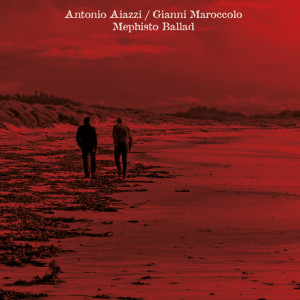 Album Mephisto Ballad from Antonio Aiazzi