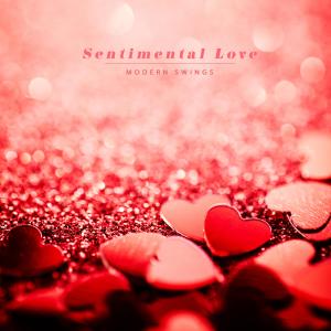 Album Sentimental Love from Modern Swings