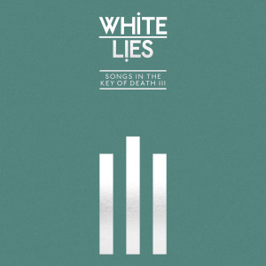 ดาวน์โหลดและฟังเพลง Death (Demo) พร้อมเนื้อเพลงจาก White Lies