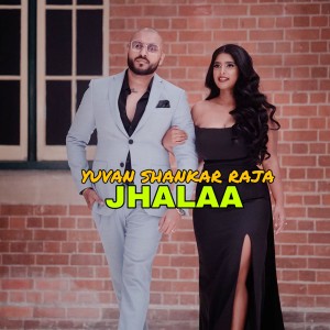 Album Jhalaa oleh Yuvan Shankar Raja