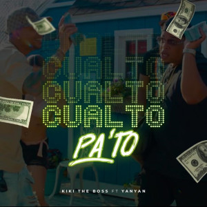 Dengarkan Cualto Pa 'to (Explicit) lagu dari Kiki The Boss dengan lirik