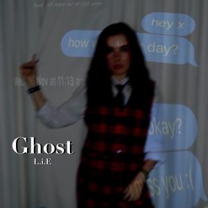 L.I.E的專輯Ghost