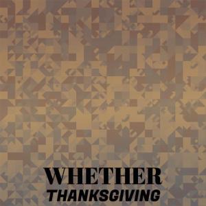 收聽Awah的Whether Thanksgiving歌詞歌曲