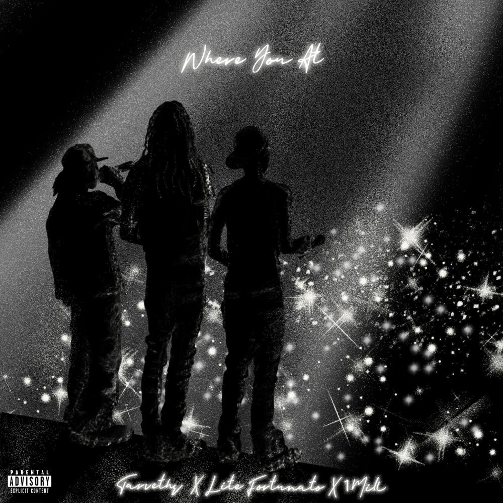 Where You At (feat. 1MILL & Tarvethz) (Explicit)