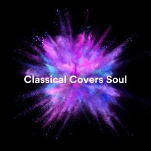 Zack Rupert的專輯Classical Covers Soul