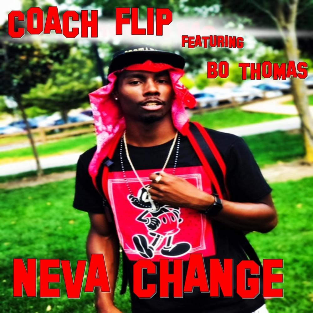 Neva Change(feat. Bo Thomas) (Explicit)