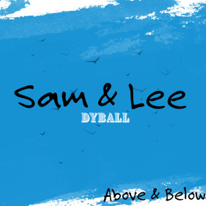 Listen to You & I song with lyrics from Sam