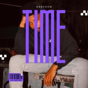 收聽Baby Don的TIME (Explicit)歌詞歌曲