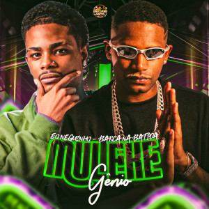 ดาวน์โหลดและฟังเพลง Muleke Gênio (Explicit) พร้อมเนื้อเพลงจาก Barca Na Batida