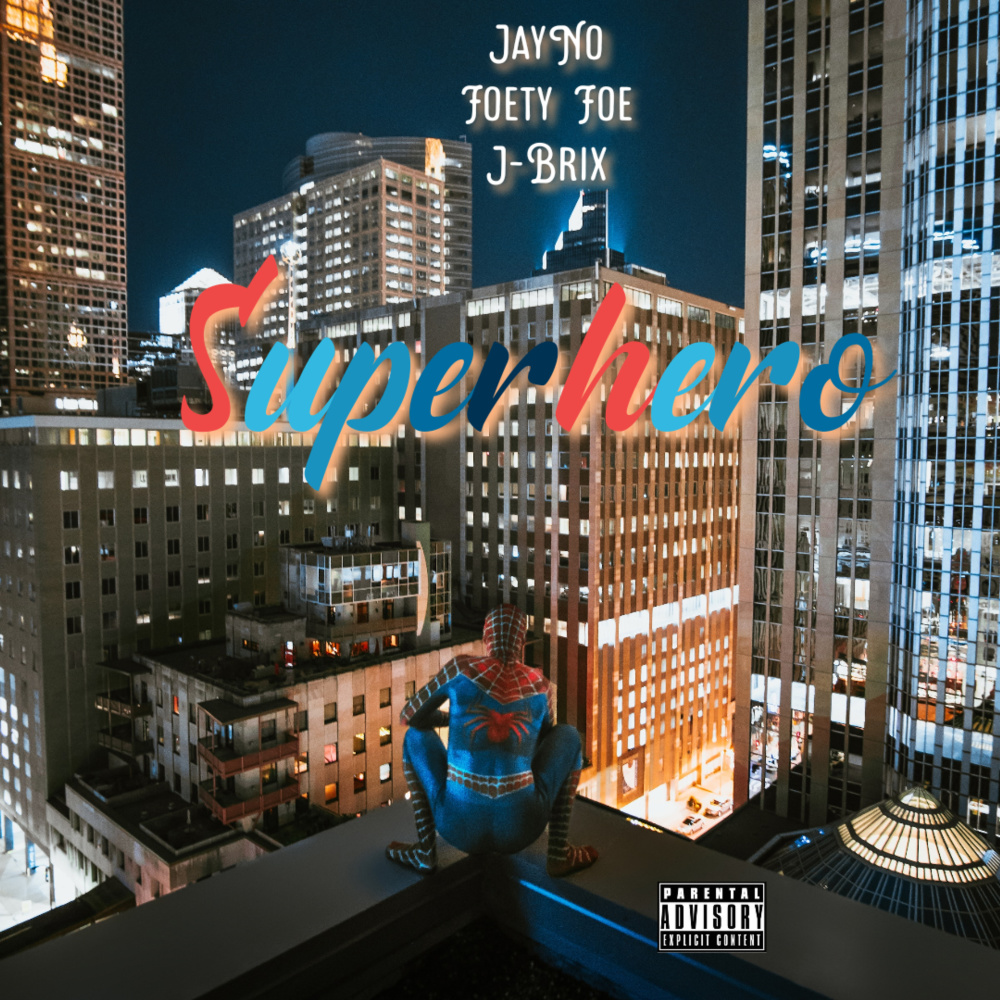 Superhero (Explicit)