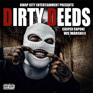 Album Dirty Deeds (Explicit) from Casper Capone