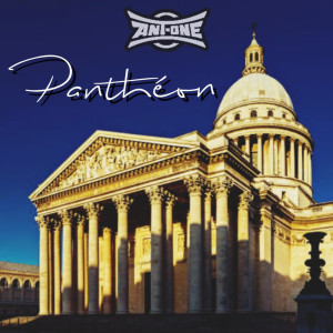 Listen to Panthéon song with lyrics from Ant-One