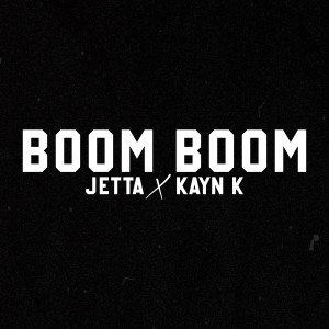 Kayn K的專輯Boom Boom (Explicit)
