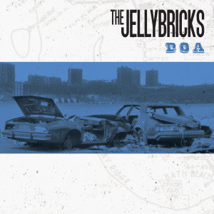 ดาวน์โหลดและฟังเพลง DOA พร้อมเนื้อเพลงจาก The Jellybricks