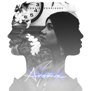 ดาวน์โหลดและฟังเพลง Aroma (HMMM) พร้อมเนื้อเพลงจาก Lennis Rodriguez