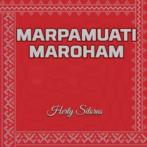 Album Marpamuati Maroham oleh Herty Sitorus