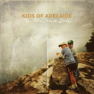 Kids of Adelaide的專輯The Five Minute Drive