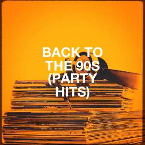 Album Back to the 90s (Party Hits) from Generation 90