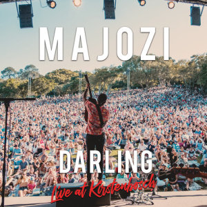 ดาวน์โหลดและฟังเพลง Darling (Live) พร้อมเนื้อเพลงจาก Majozi