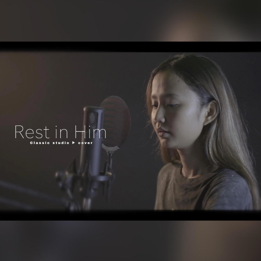 Rest in Him