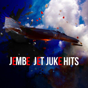 Album Jembe Jet Juke Hits from Various