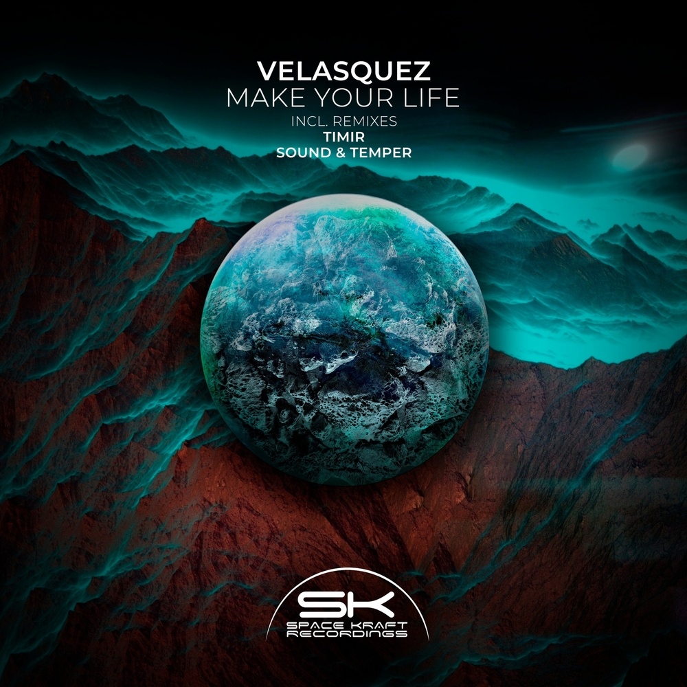 Make Your Life (Sound & Temper Remix)