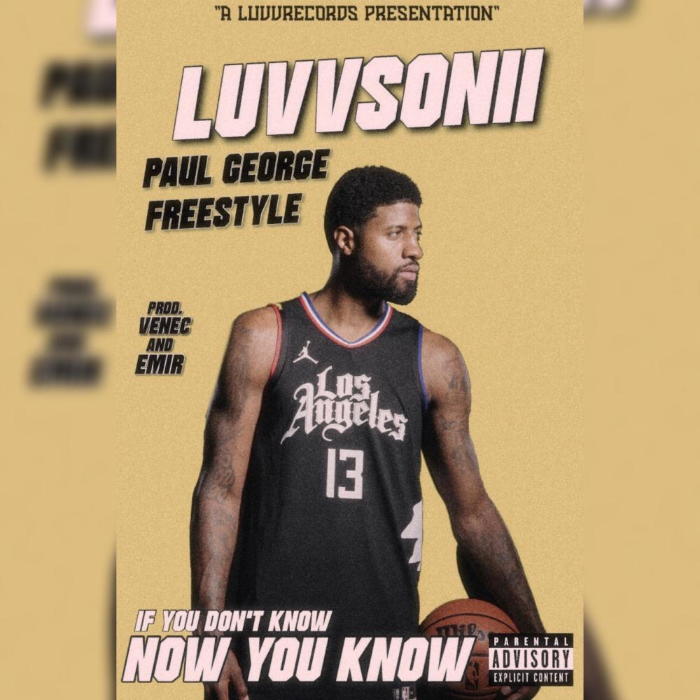 Paul george (freestyle) (Explicit)
