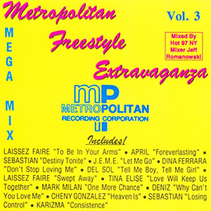 Album Metropolitan Freestyle Extravaganza Vol. 3 from 