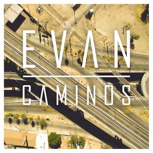 Evan（欧美）的专辑Caminos