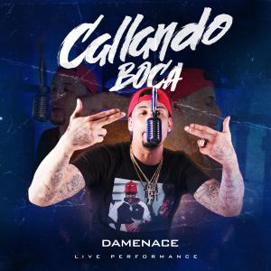DaMenace的專輯Callando Boca
