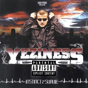 Album Instinct 2 Survie (Explicit) from Yeziness