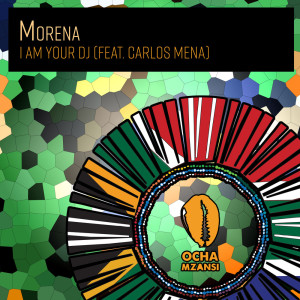收聽Morena的I Am Your DJ (Instrumental Mix)歌詞歌曲