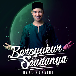 Album Bersyukur Seadanya from Hael Husaini