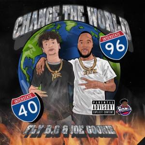 FLY.B.G.的專輯Change The World (Explicit)