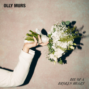 อัลบัม Die Of A Broken Heart ศิลปิน Olly Murs